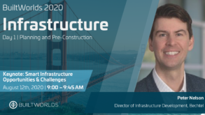 Peter Nelson, Bechtel Enterprises, Infrastructure 2020