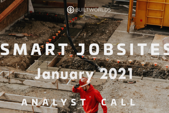 Jan 2021 Smart Jobsites Analyst Call