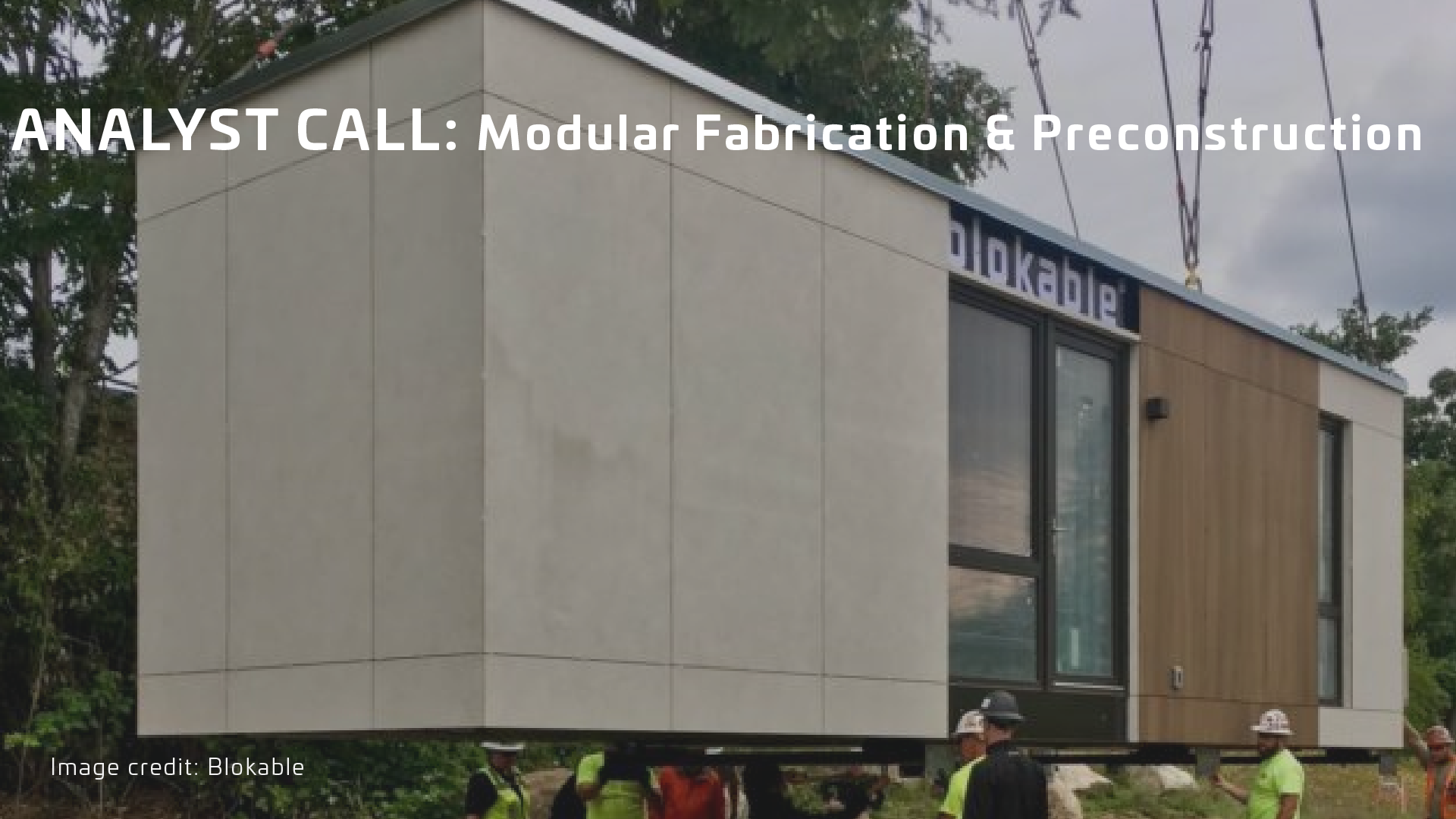 Modular Fabrication and Precon Analyst Briefing-01