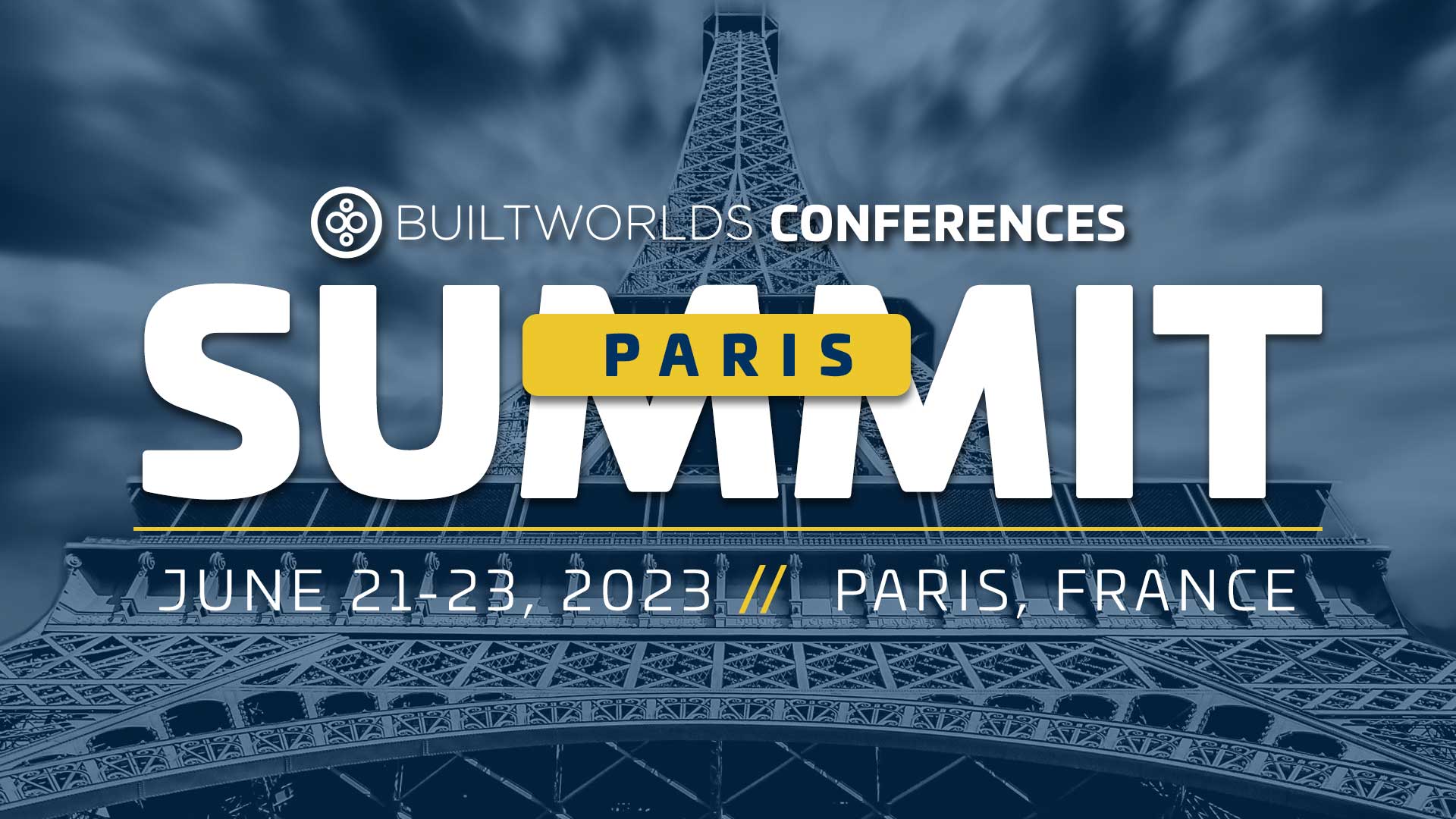 2023 Paris Summit BuiltWorlds