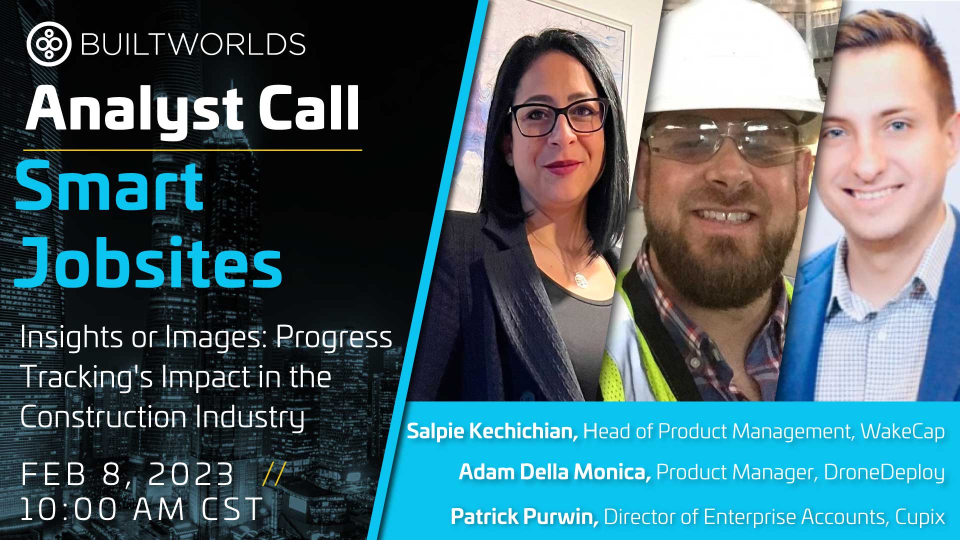 Analyst Call - Smart Jobsites - Insights or Images: Reality Capture's ...