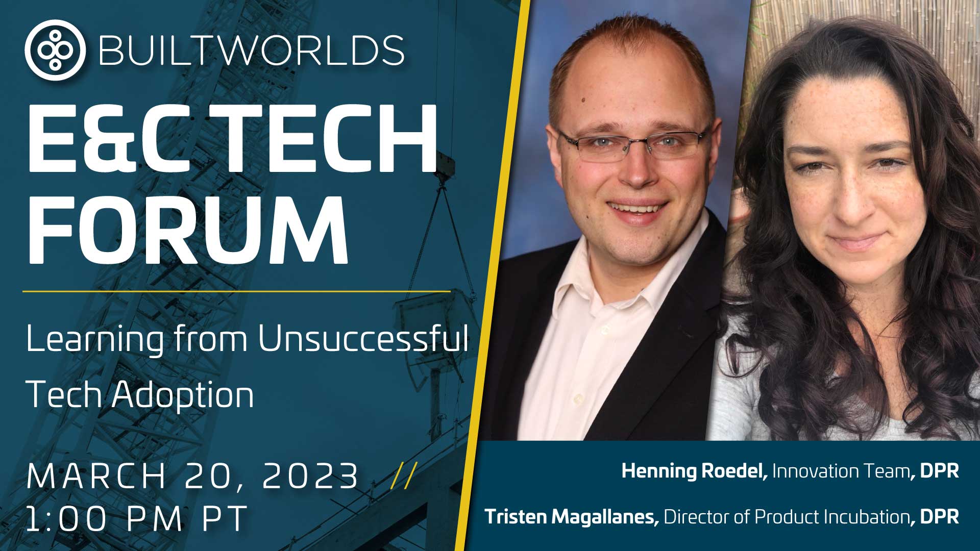 E&C Tech Adoption Leaders Forum: March Meeting