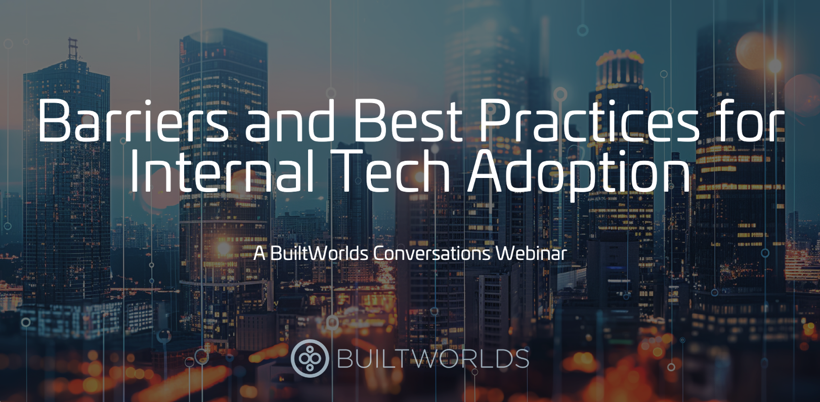 barriers and best practices for internal tech adoption