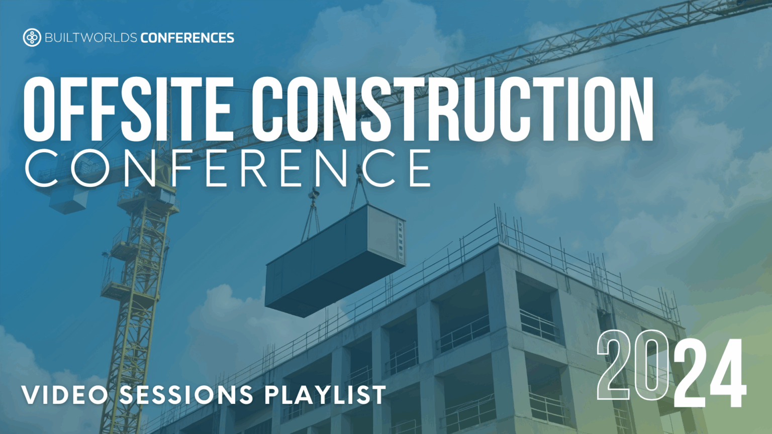 Offsite Construction 2024