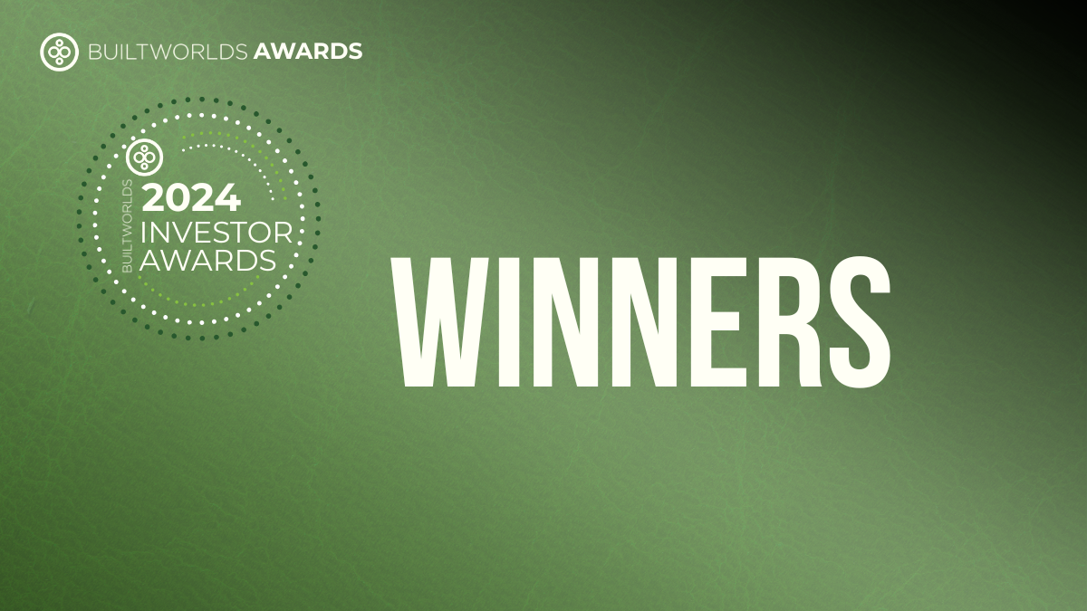 2024 Investor of the Year Winners Announced - BuiltWorlds