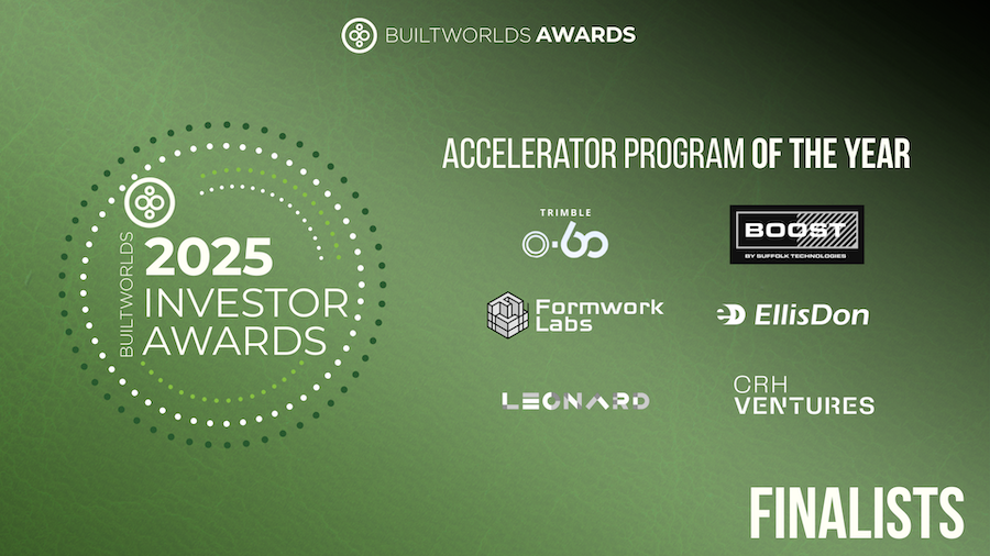 BuiltWorlds' Accelerator Program of the Year Award finalists Trimble 0-60, BOOST (Suffolk Technologies), Formwork Labs (Brick & Mortar Ventures), EllisDon ConTech Accelerator, Leonard (VINCI), and CRH Ventures Accelerators